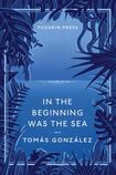 In The Beginning Was The Sea