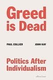 Greed is Dead: Politics After Individualism