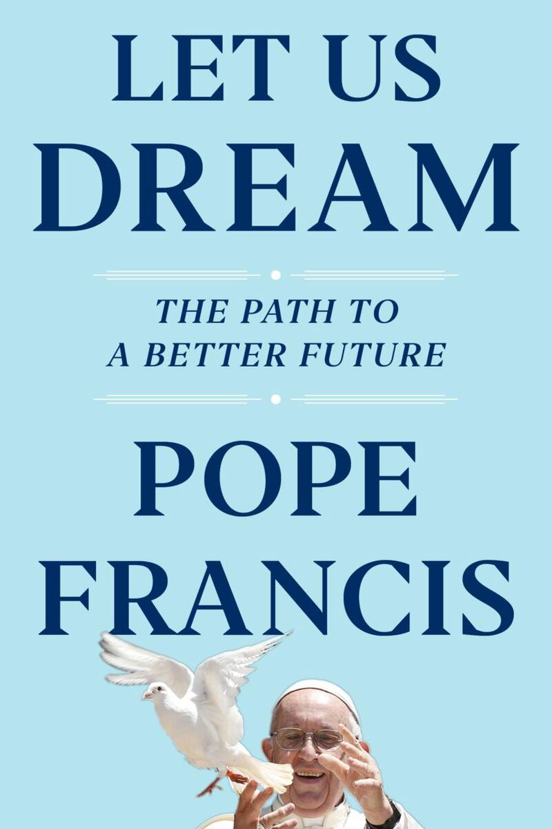 Book: Let Us Dream – The Path to A Better Future