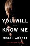 You Will Know Me
