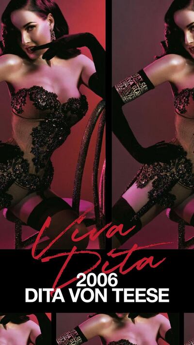 Viva Glam: Dita Von Teese promoted Mac’s campaign in 2006
