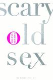 Scary Old Sex