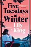 Five Tuesdays in Winter