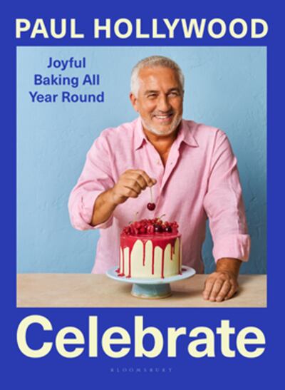 Celebrate, by Paul Hollywood