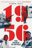 1956, The World in Revolt