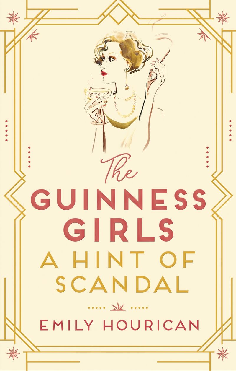 The Guinness Girls: A Hint of Scandal, by Emily Hourican is out now, published by Hachette Books Ireland