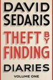Theft by Finding: Diaries: Volume One