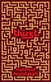 Thirst: A Novel of the Iran-Iraq War