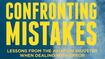 Confronting Mistakes: Lessons from the Aviation Industry in Dealing With Error