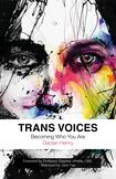 Trans Voices: Becoming Who You Are