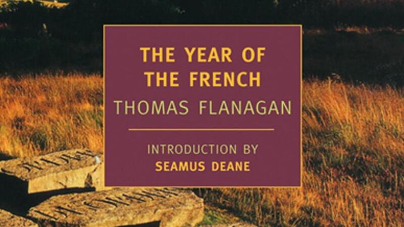 The Year of the French by Thomas Flanagan