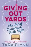 Giving Out Yards: The Art of Complaint, Irish Style