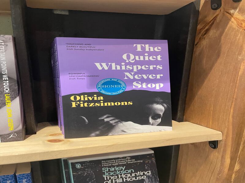 The Quiet Whispers Never Stop, Olivia Fitzsimons